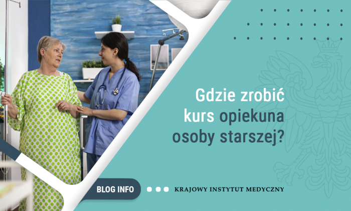 Gdzie Zrobić Kurs Opiekuna Osoby Starszej? - Medical - Aktualności