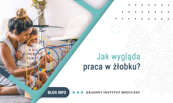 Jak wygląda praca w żłobku?