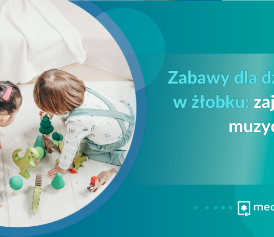 Zabawy dla dzieci w żłobku: zajęcia muzyczne