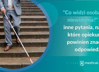 Co widzi osoba niewidoma? i inne pytania, na które opiekun powinien znać odpowiedź