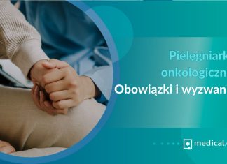 Pielęgniarka onkologiczna. Obowiązki i wyzwania