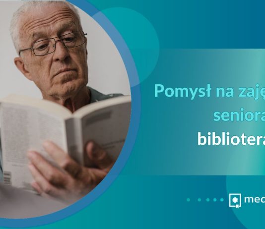 pomysł na zajęcia z seniorami biblioterapia