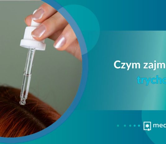 czym zajmuje się trychologia