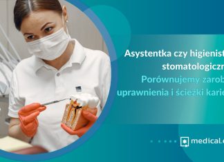 Asystentka czy higienistka stomatologiczna Porównujemy zarobki, uprawnienia i ścieżki kariery
