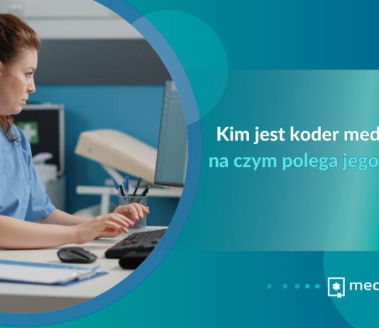 Kim jest koder medyczny i na czym polega jego praca