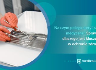Na czym polega sterylizacja medyczna? Sprawdź, dlaczego jest kluczowa w ochronie zdrowia Na czym polega sterylizacja medyczna? Sprawdź, dlaczego jest kluczowa w ochronie zdrowia