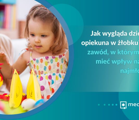 Jak wygląda dzień pracy opiekuna w żłobku? Poznaj zawód, w którym możesz mieć wpływ na rozwój najmłodszych