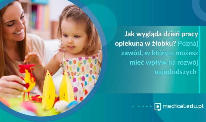 Jak wygląda dzień pracy opiekuna w żłobku? Poznaj zawód, w którym możesz mieć wpływ na rozwój najmłodszych