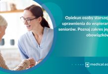 Opiekun osoby starszej – uprawnienia do wspierania seniorów. Poznaj zakres jego obowiązków Opiekun osoby starszej – uprawnienia do wspierania seniorów. Poznaj zakres jego obowiązków